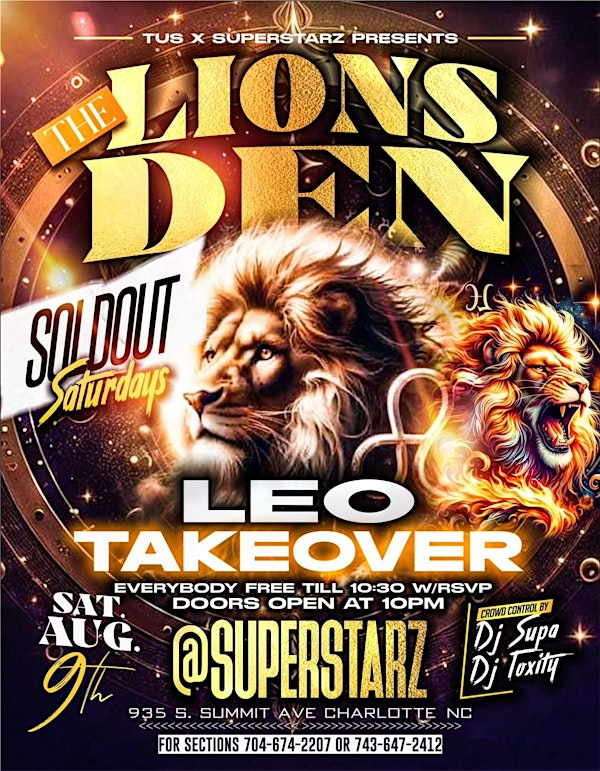 Saturday Aug 9th Leo Takeover Text 704-674-2207 For Tables | Superstarz CLT