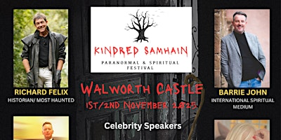 Kindred Samhain (Paranormal/Spiritual Festival) - Weekend Tickets | Walworth Castle