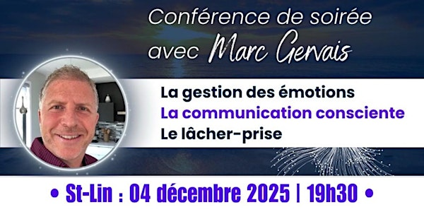 St-Lin : Gestion des émotions, communication consciente et lâcher-prise | Salle L'Opale