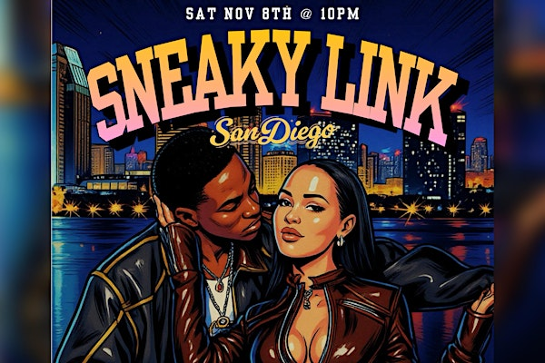 Sneaky Link R&B Hip Hop Rooftop Party San Diego | Cielo Rooftop Lounge