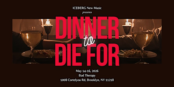 DINNER to DIE FOR | Bad Therapy