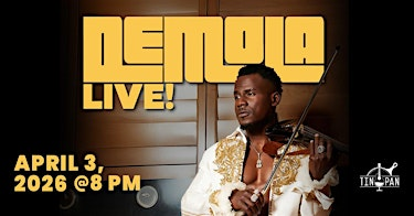 DEMOLA LIVE! | The Tin Pan
