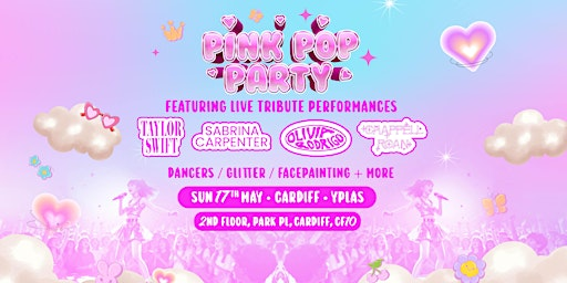 The Pink Pop Party Is Coming To Cardiff! | Y Plas Cardiff Students' Union