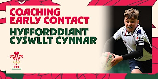 WRU U9 - U11 Coaching Early Contact (Scarlets Region) | Aberystwyth Rugby Club