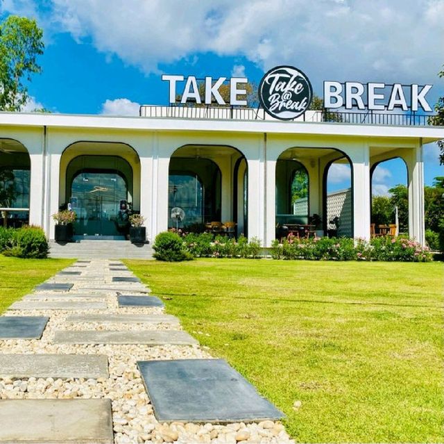 TAKE A BREAK @ UBON RATCHATHANI (เทค อะ เบรค) 