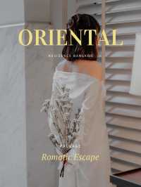Oriental Residence Bangkok