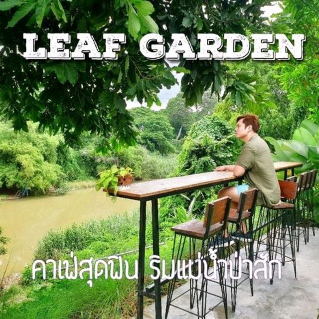 Leaf Garden Cafe' สุดน่ารัก💘 @ แก่งคอย