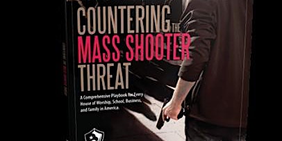 Countering The Mass Shooter | Safety Academy USA