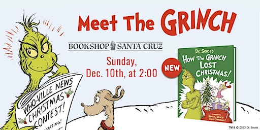 Bookshop Santa Cruz Presents: Meet the Grinch! Storytime + Photo Line | Bookshop Santa Cruz