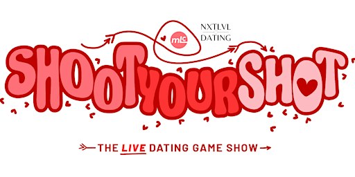 "Shoot Your Shot" The LIVE Dating Game Show | 219 W 37th St, Garden City, ID, USA