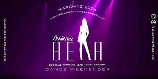 BELLA DANCE WEEKENDER 2024 | Ashkenaz Music & Dance Community Center