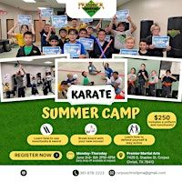 Premier Martial Arts Karate Summer Camp June 3rd-6th 2PM-4PM | Premier Martial Arts Corpus Christi