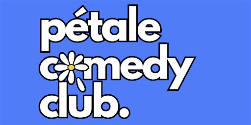 Pétale comedy club | ADN Montmartre