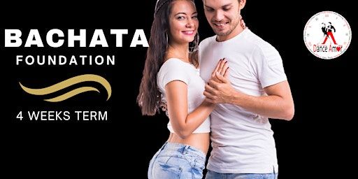 Bachata Foundation - Come learn to dance. Enjoy the experience! | Dance Amor | Latin Group Class | 1 on 1 Lessons | Wedding Dance