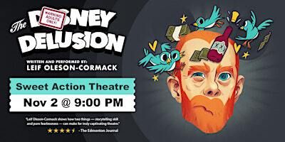 The Disney Delusion | Sweet Action Theatre