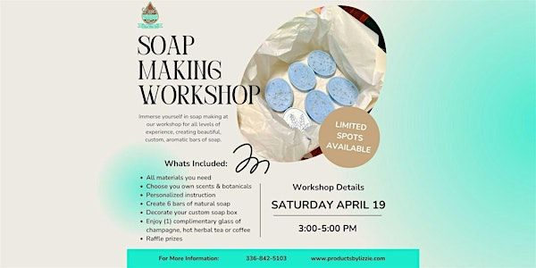 Natural Soap Making Workshop | Lizzie’s All natural Products