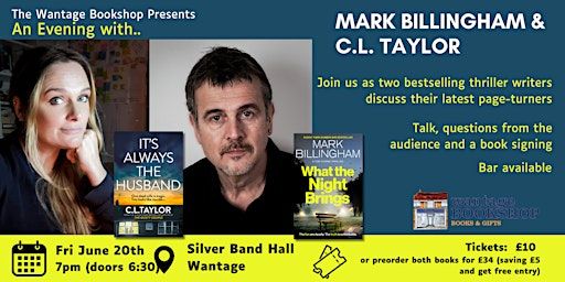 An Evening with Mark Billingham & C.L. Taylor | Wantage Silver Band