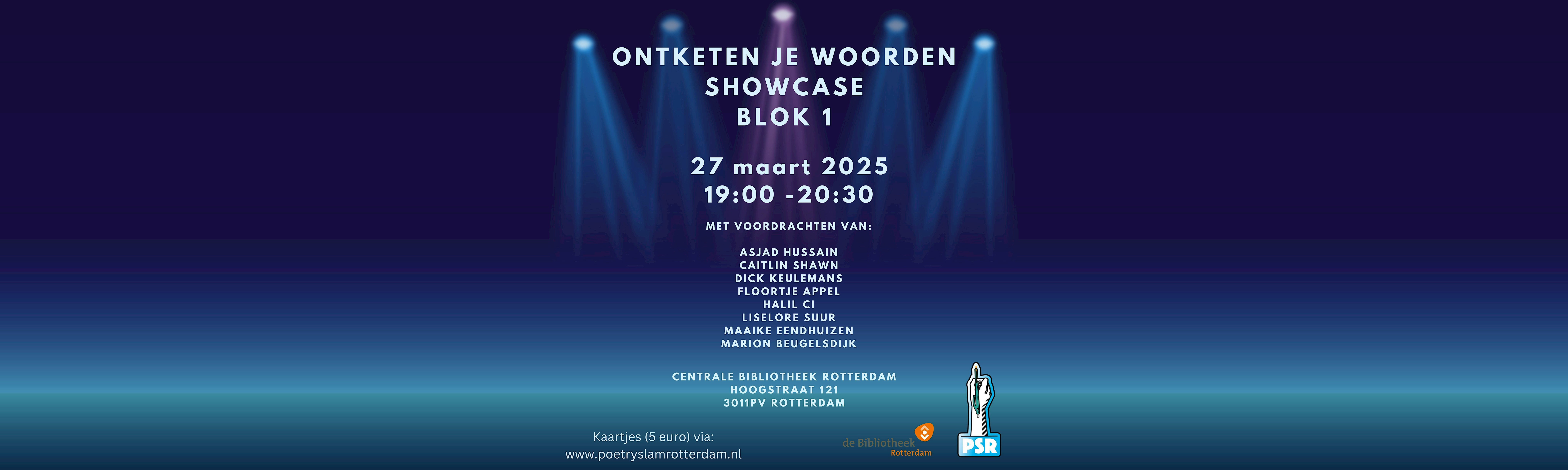 Poetry Slam Rotterdam - Ontketen je woorden Showcase | Centrale Bibliotheek Rotterdam
