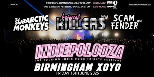 Indiepalooza - Birmingham XOYO - 13th June 2025 | XOYO Birmingham