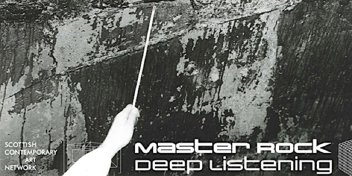 Master Rock - Deep Listening | Eden Court Inverness