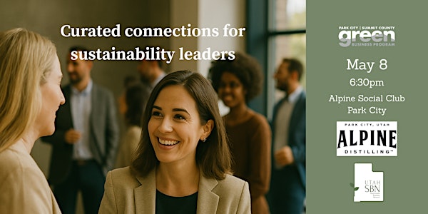 Curated connections for sustainability leaders | Alpine Distilling Social Aid & Pleasure Club