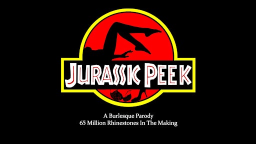 Jurassic Peek: A Burlesque Parody | Crown City Dance