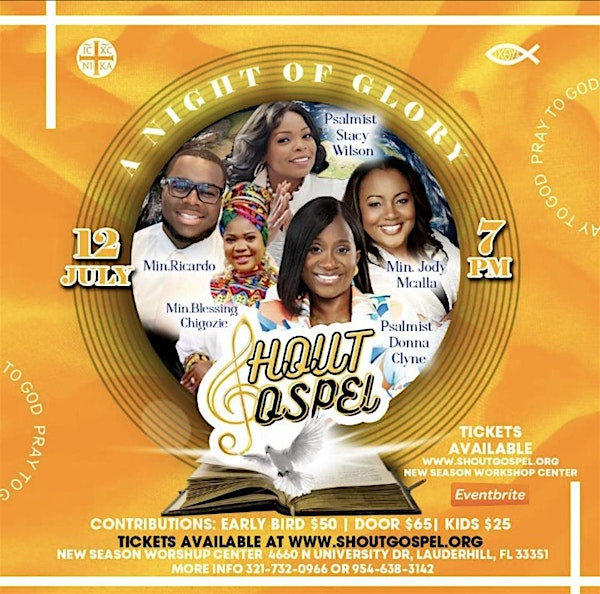 SHOUT  "A NIGHT of GLORY" | New Season Worship Center/Prestige Music Center