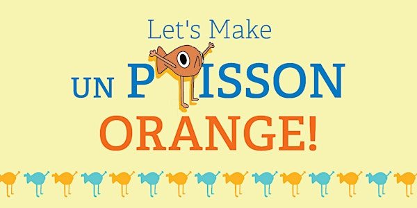 Let's Make un poisson orange | VMC Library