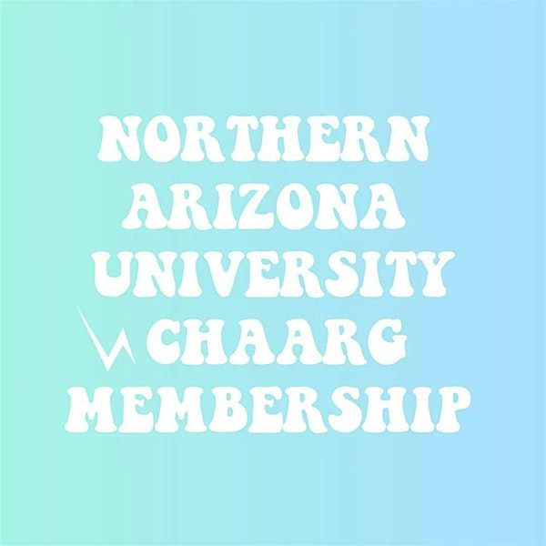 CHAARG Welcome Party! | NAU Health and Learning Center- Room 2407