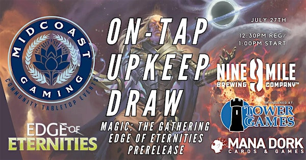 Edge of Eternities Prerelease @ 9 Mile Brewing | Nine Mile Brewing