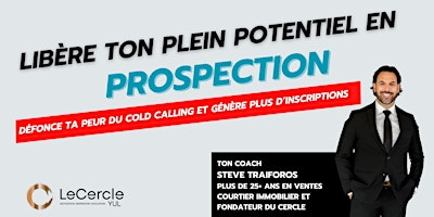 Formation Intensive en Prospection | Prospecting Mastery Intensive | Le Cercle YUL