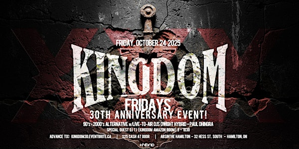 Kingdom Fridays 30th Anniversary Event! | Absinthe