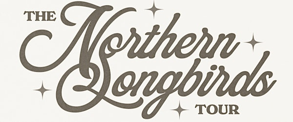 The Northern Songbirds Tour - Wigan | The Old Courts