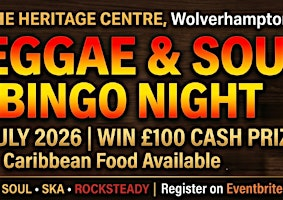 Reggae & Soul Bingo @the Heritage Centre | The Heritage Centre Wolverhampton