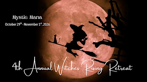 Witches Rising Retreat | Rising Moon Studio