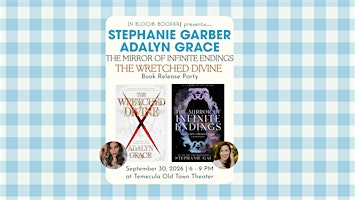 Stephanie Garber & Adalyn Grace Release Party | Old Town Temecula Community Theater