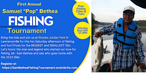 Samuel "Pop" Bethea Fishing Tournament - Rhodes Jordan Park (Lawrenceville) | Rhodes Jordan Park, East Crogan Street, Lawrenceville, GA, USA