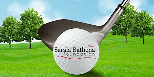 Sarala Bathena Foundation Charity Golf Outing | Cherry Valley Country Club
