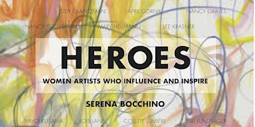 HEROES: Women Artists Who Influence & Inspire :Celebrating Women Artists | Ivy Brown Gallery