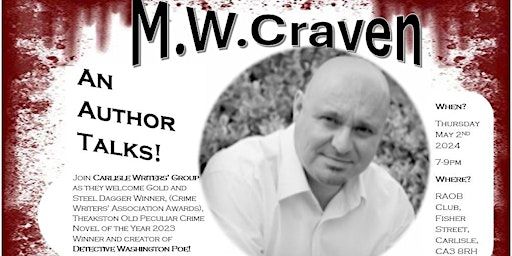 Mike Craven an author talks | Carlisle R A O B Club