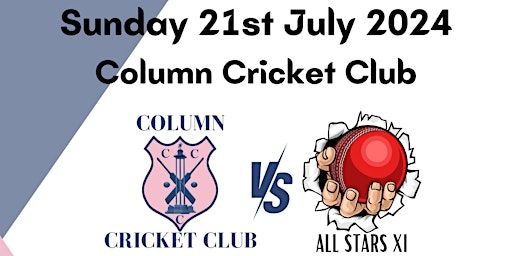 Column CC vs All Star XI Cricket Match (12pm start) | Column Cricket Club