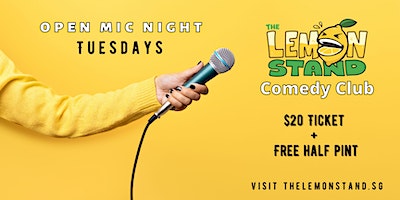 Open Mic Comedy Tuesdays | The Lemon Stand