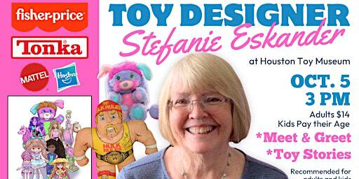 Designer Stefanie Eskander at Houston Toy Museum | Houston Toy Museum