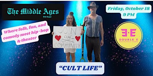 The Middle Ages Present "Cult Life", a Theatrical Music Experience | The Double E T-Rex Theater