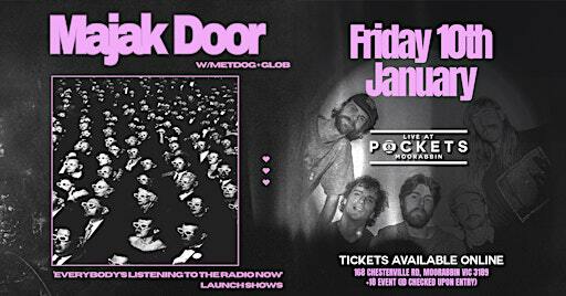 Majak Door - Single Launch @ Pockets Moorabbin | Pockets Moorabbin