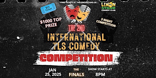 The 2nd International TLS Comedy Competition | Night 3 Finals | The Lemon Stand