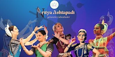 Nritya Ashtapadi - getanzte Liebeslieder | Europäisches Theaterinstitut