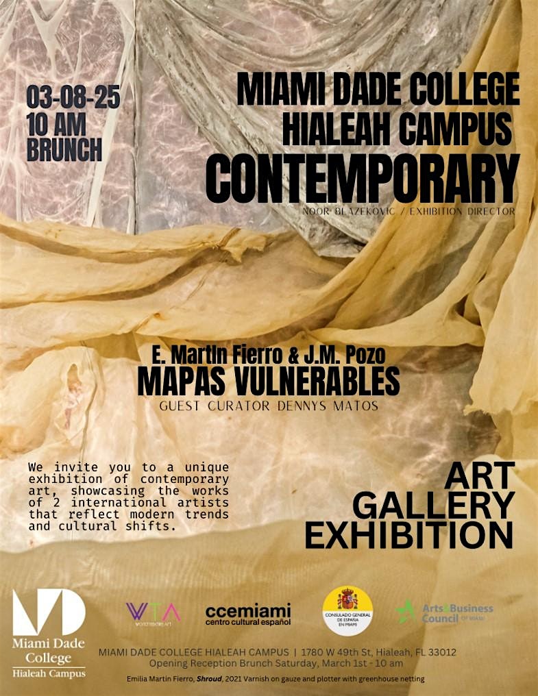 MDC Hialeah - Art Gallery Exhibition - Vulnerable Maps | Miami Dade College - Hialeah Campus