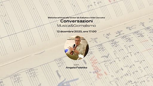 Conversazioni: Musica&Giornalismo | Casa Museo Polli Stoppani