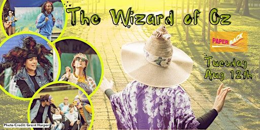 The Wizard of Oz | Castle Bromwich Hall and Gardens Trust